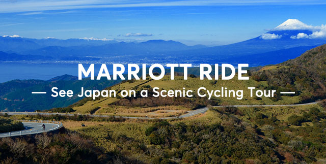 MARRIOTT RIDE ― See Japan on a Scenic Cycling Tour